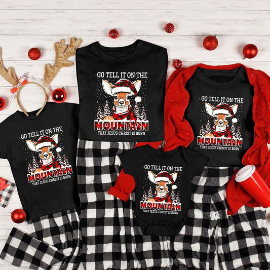Go Tell It On The Mountain That Jesus Christ Is Born Christian Christmas Family Matching Shirts