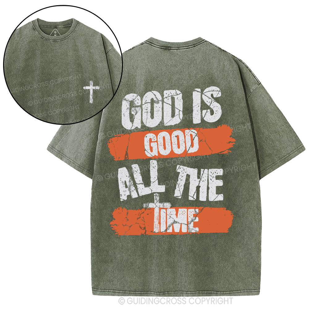 God Is Good All The Time Christian Washed T-Shirt