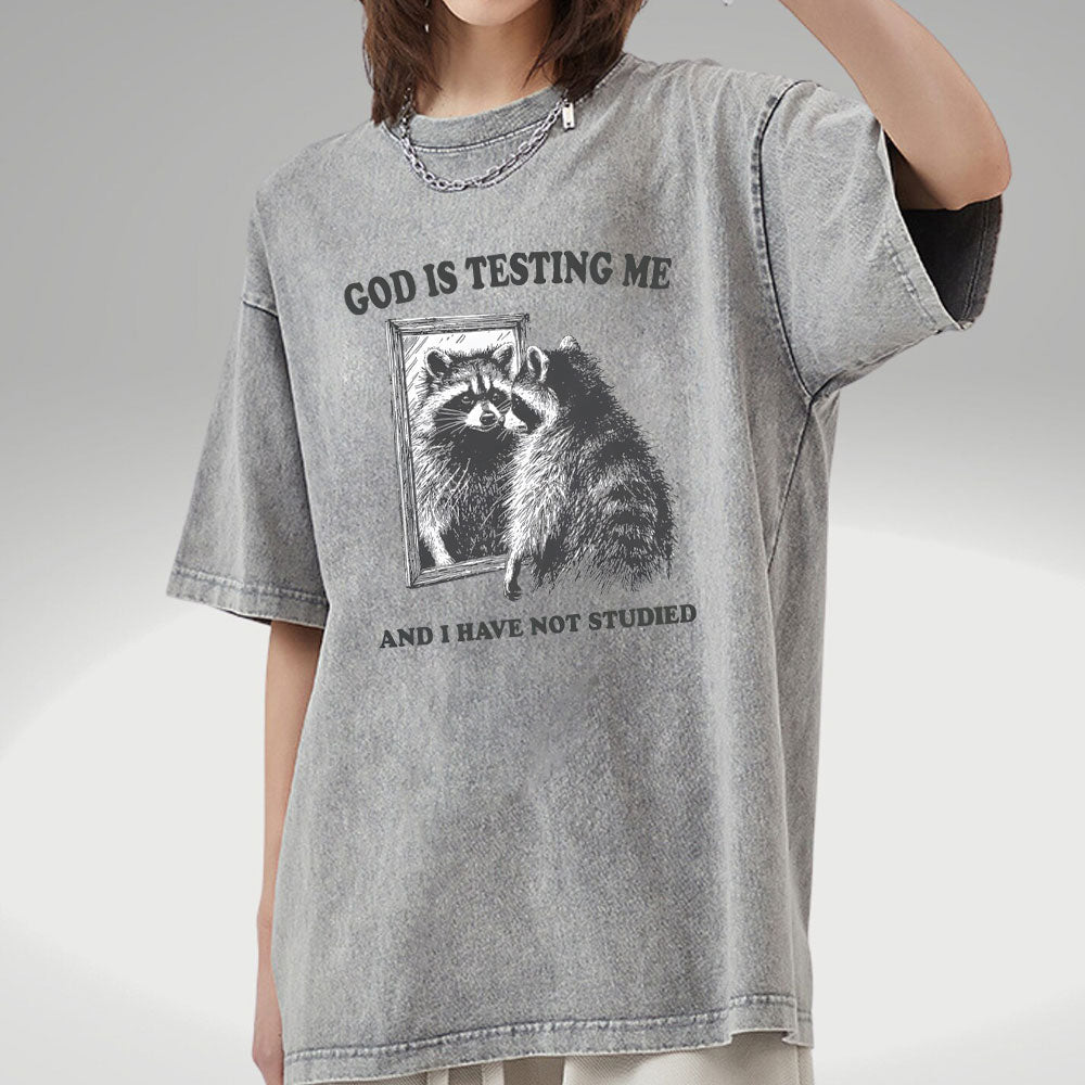 God Is Testing Me And I Have Not Studied Christian T-Shirt