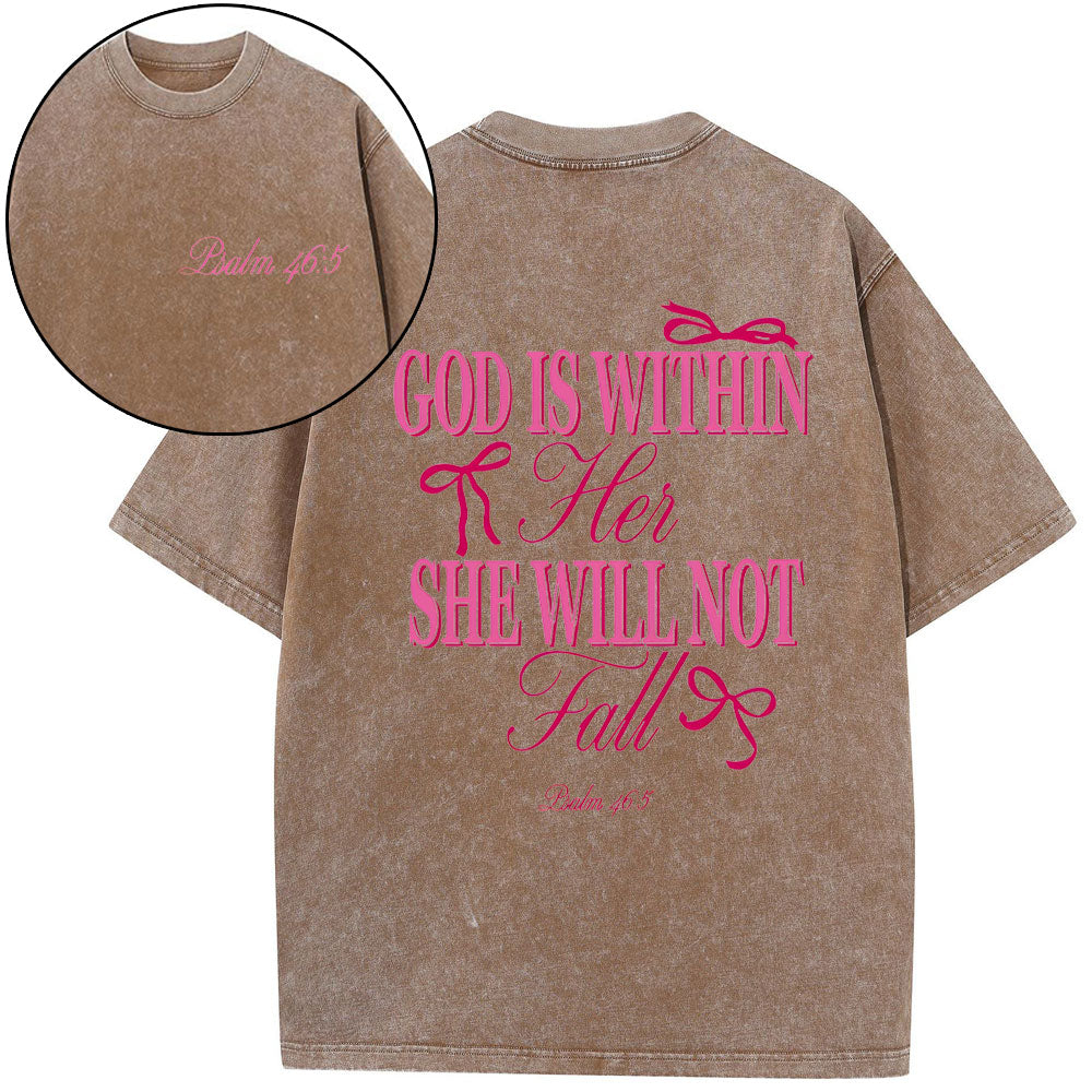 God Is Within Her She Will Not Fall Chrsitian Washed T-Shirt