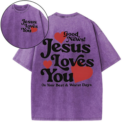 Good News Jesus Loves You Chrsitian Washed T-Shirt