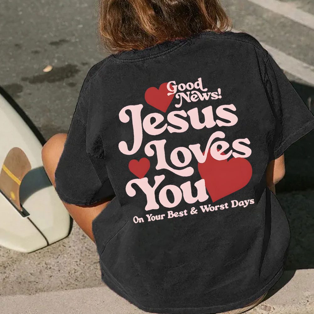 Good News Jesus Loves You Chrsitian Washed T-Shirt