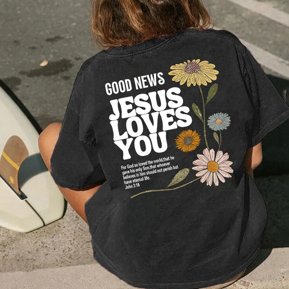 Good News Jesus Loves You Christian Washed T-Shirt
