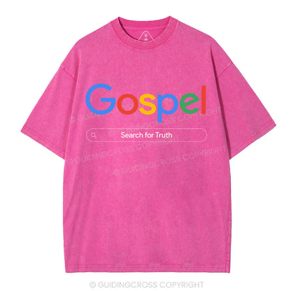 Gospel Search For Truth Christian Washed T-Shirt