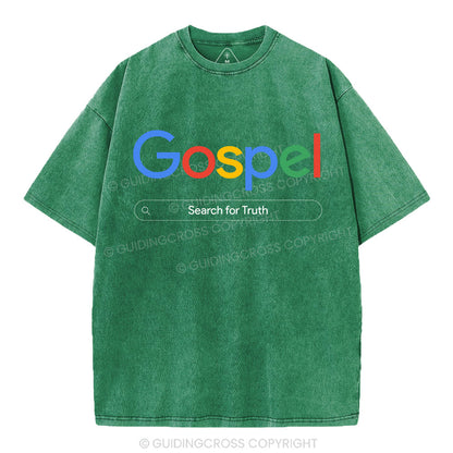 Gospel Search For Truth Christian Washed T-Shirt