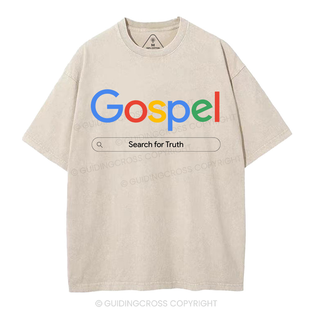 Gospel Search For Truth Christian Washed T-Shirt