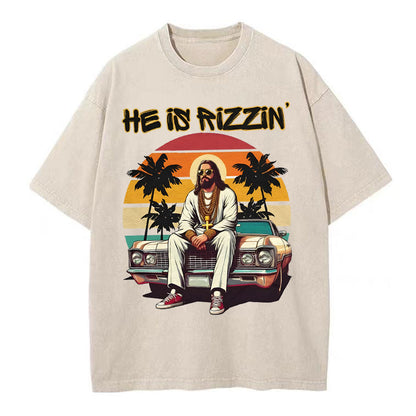 He Is Rizzin Christian Washed T-Shirt