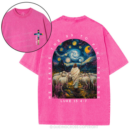 He Leaves The 99 To Find The One Christian Washed T-Shirt