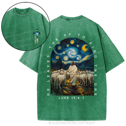 He Leaves The 99 To Find The One Christian Washed T-Shirt