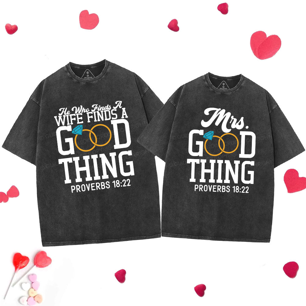 He Who Finds A Wife Find A Good Thing Christian Couple Washed T-Shirt