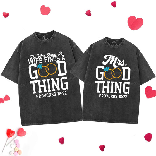 He Who Finds A Wife Find A Good Thing Christian Couple Washed T-Shirt