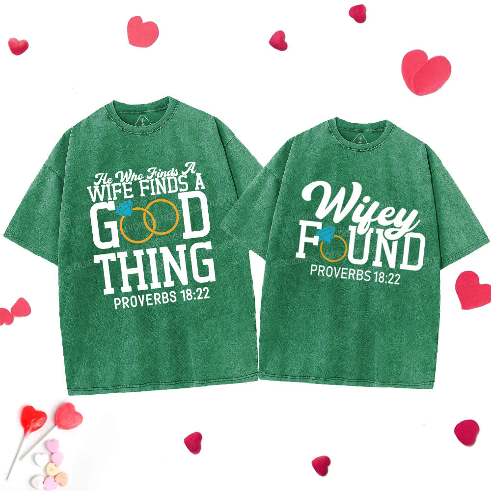 He Who Finds A Wife Find A Good Thing Christian Couple Washed T-Shirt