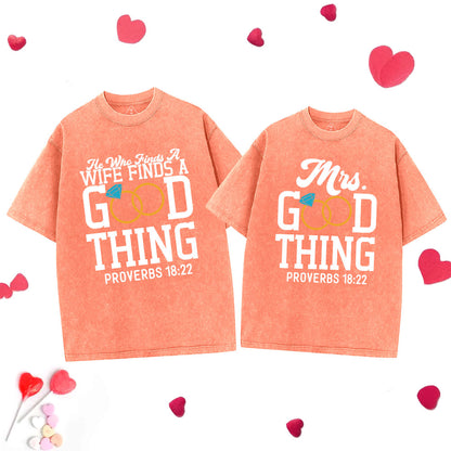 He Who Finds A Wife Find A Good Thing Christian Couple Washed T-Shirt