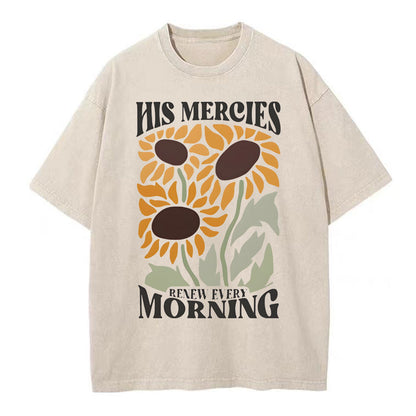 His Mercies Renew Every Morning Christian Washed T-Shirt