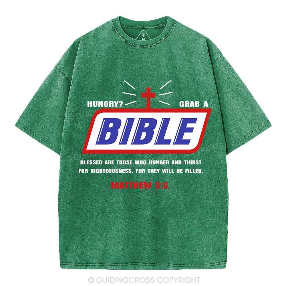 Hungry Grab A Bible Christian Washed T-Shirt