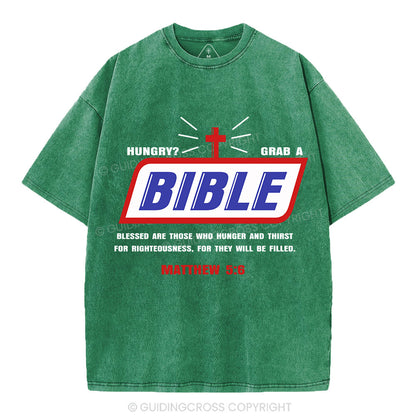 Hungry Grab A Bible Christian Washed T-Shirt