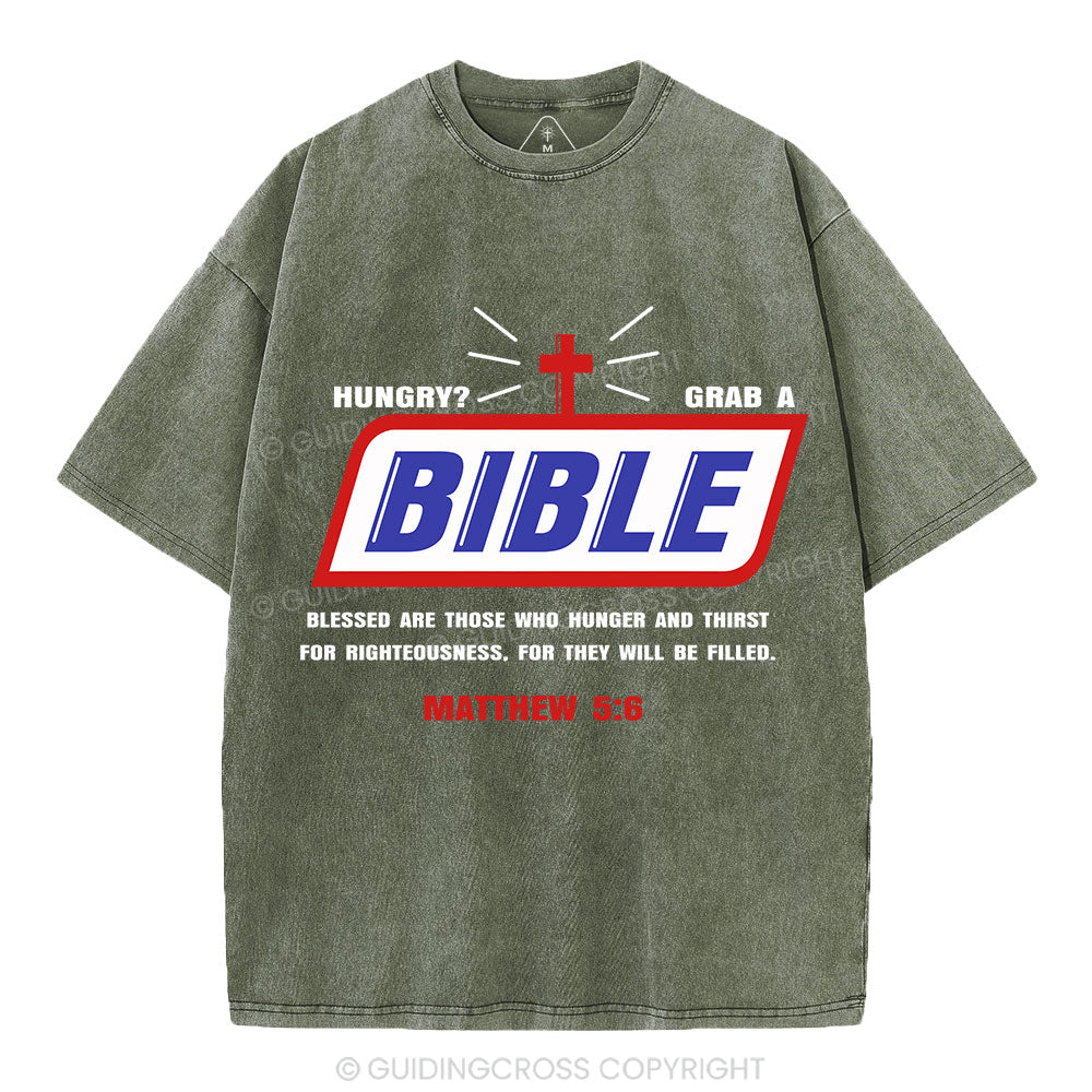 Hungry Grab A Bible Christian Washed T-Shirt