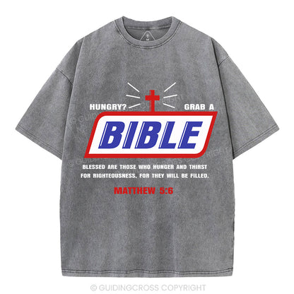 Hungry Grab A Bible Christian Washed T-Shirt
