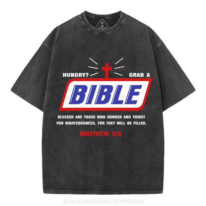 Hungry Grab A Bible Christian Washed T-Shirt