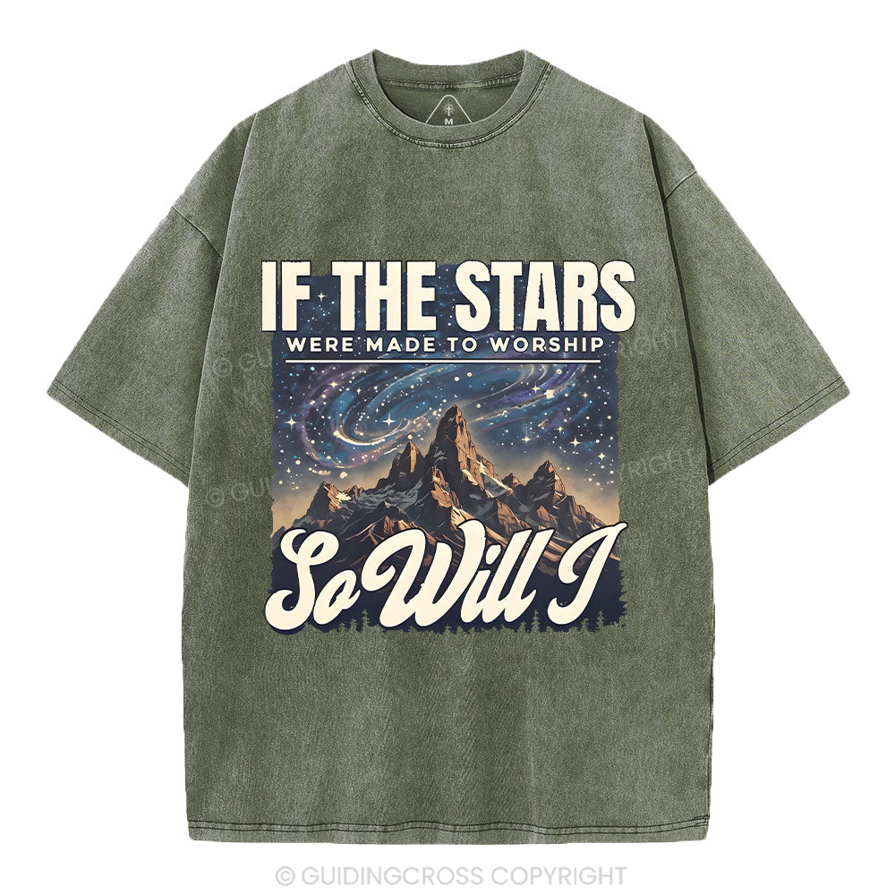 If The Stars Were Made To Worship Christian Washed T-Shirt