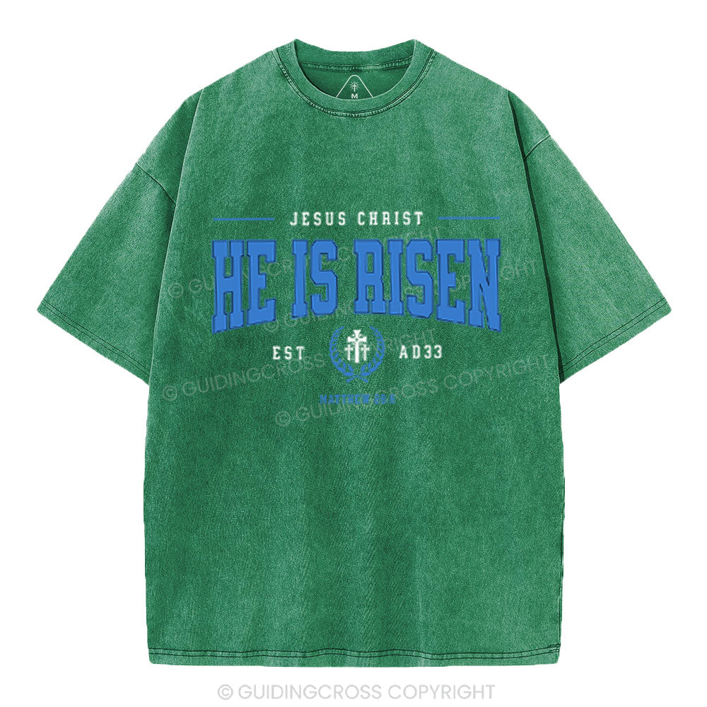 Jesus Christ He Is Risen Christian Washed T-Shirt