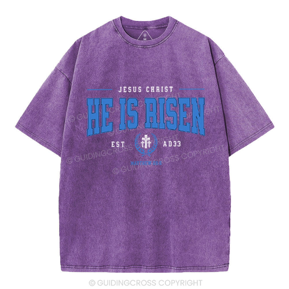 Jesus Christ He Is Risen Christian Washed T-Shirt