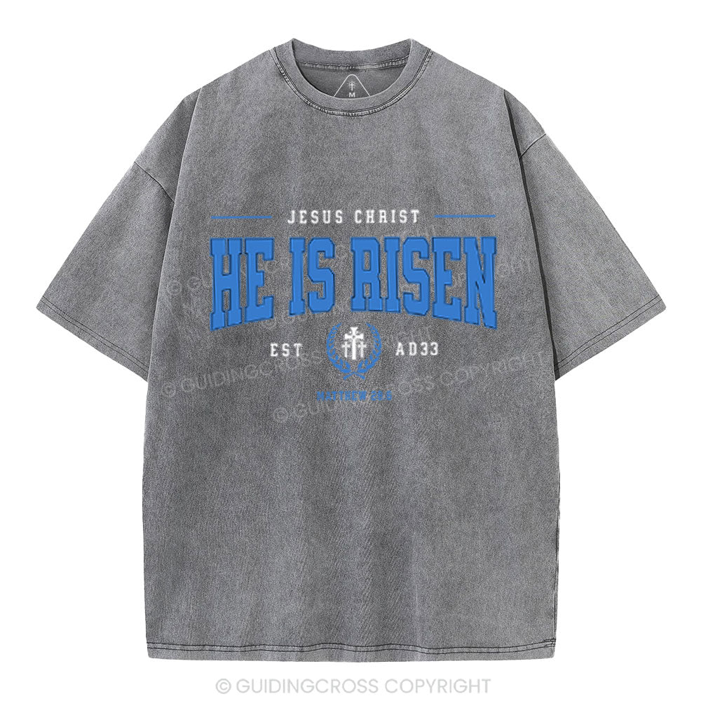 Jesus Christ He Is Risen Christian Washed T-Shirt