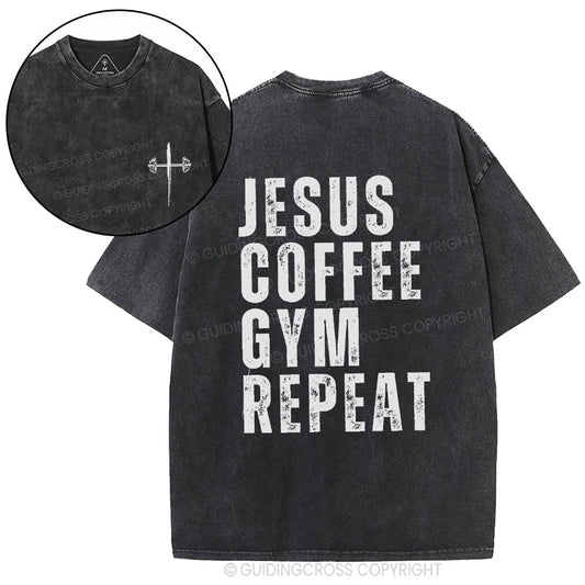 Jesus Coffee Gym Repeat Christian Washed T-Shirt