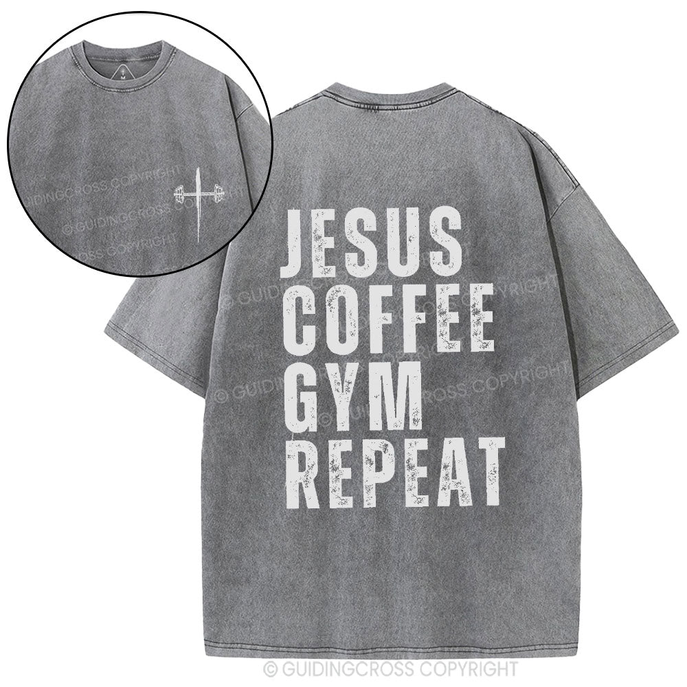 Jesus Coffee Gym Repeat Christian Washed T-Shirt