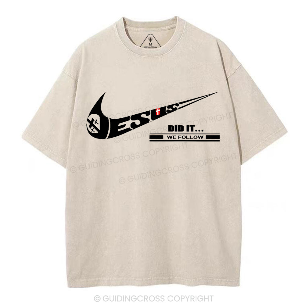 Jesus Did It Christian Washed T-Shirt
