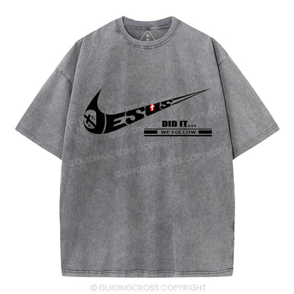 Jesus Did It Christian Washed T-Shirt