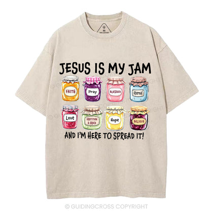 Jesus Is My Jam And I'm Here To Spread It Christian Washed T-Shirt