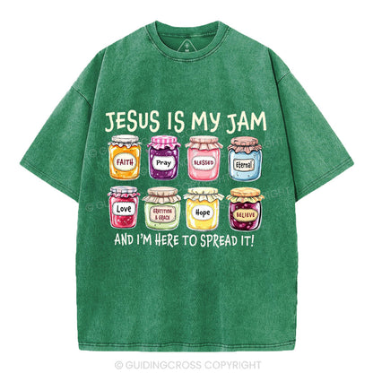 Jesus Is My Jam And I'm Here To Spread It Christian Washed T-Shirt