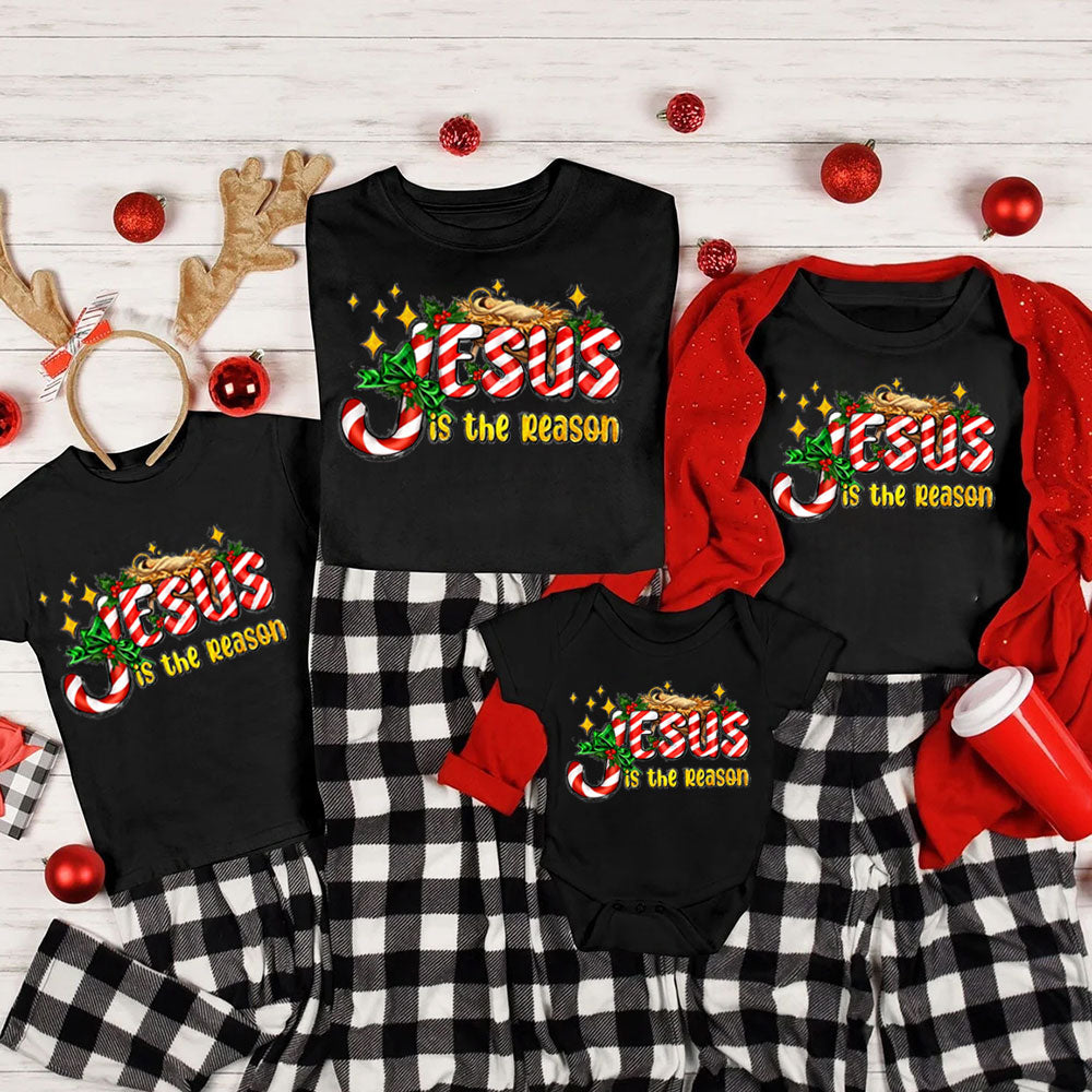 Jesus Is The Reason Christian Christmas Family Matching Shirts