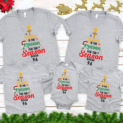 Jesus Is The Reason For The Season Christian Family Matching Shirts