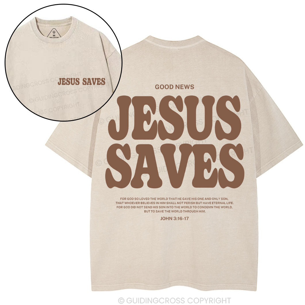 Jesus Saves Christian Washed T-Shirt