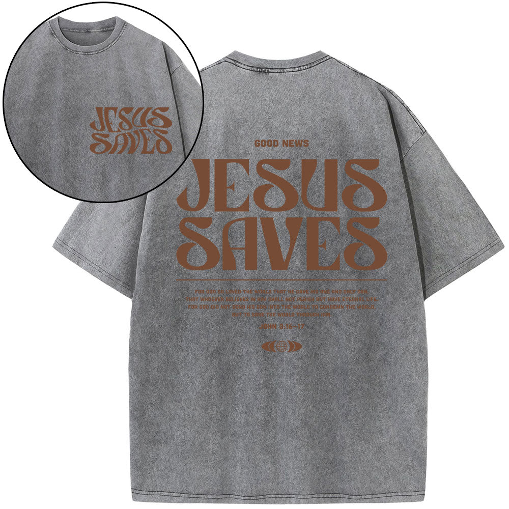 Jesus Saves Christian Washed T-Shirt