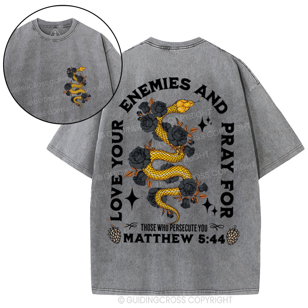 Love Your Enemies And Pray For Christian Washed T-Shirt