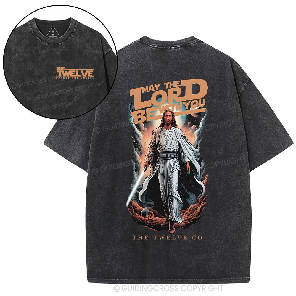 May The Lord Be With You Christian Washed T-Shirt
