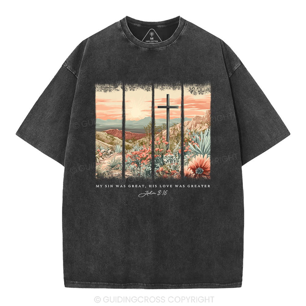 My Sin Was Great Christian Washed T-Shirt