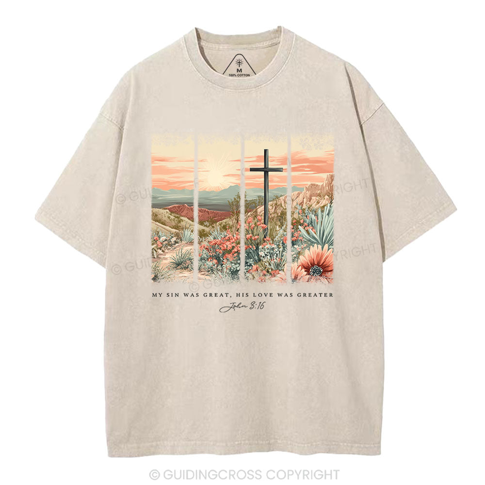My Sin Was Great Christian Washed T-Shirt