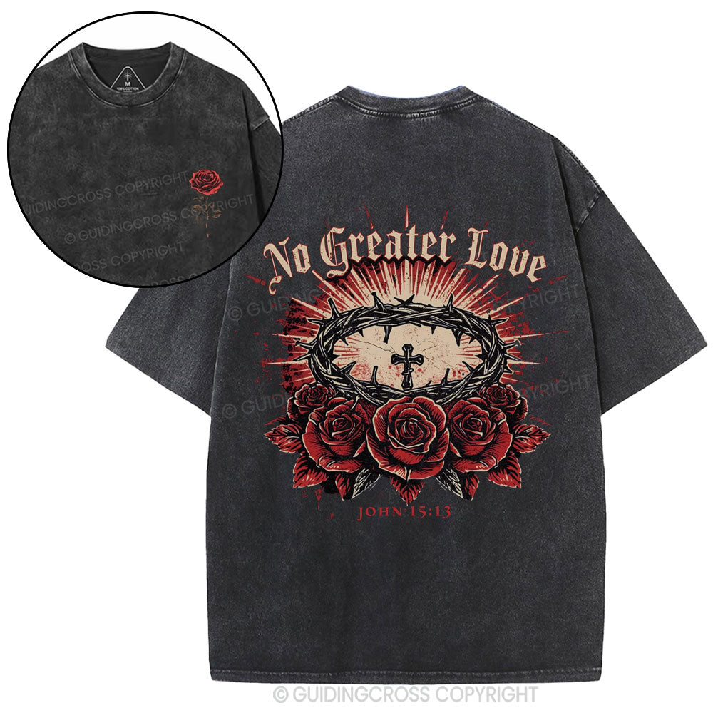 No Greater Love Christian Washed T-Shirt