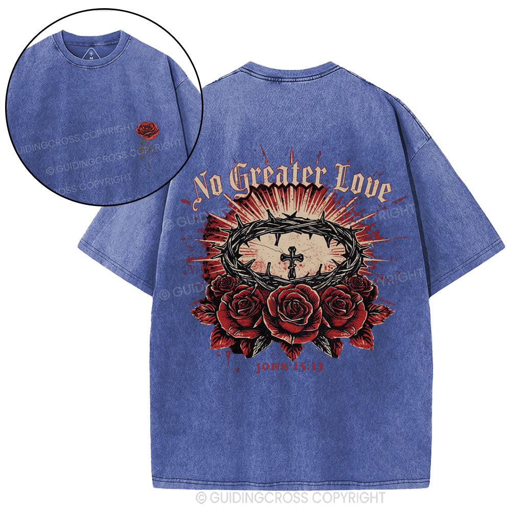 No Greater Love Christian Washed T-Shirt