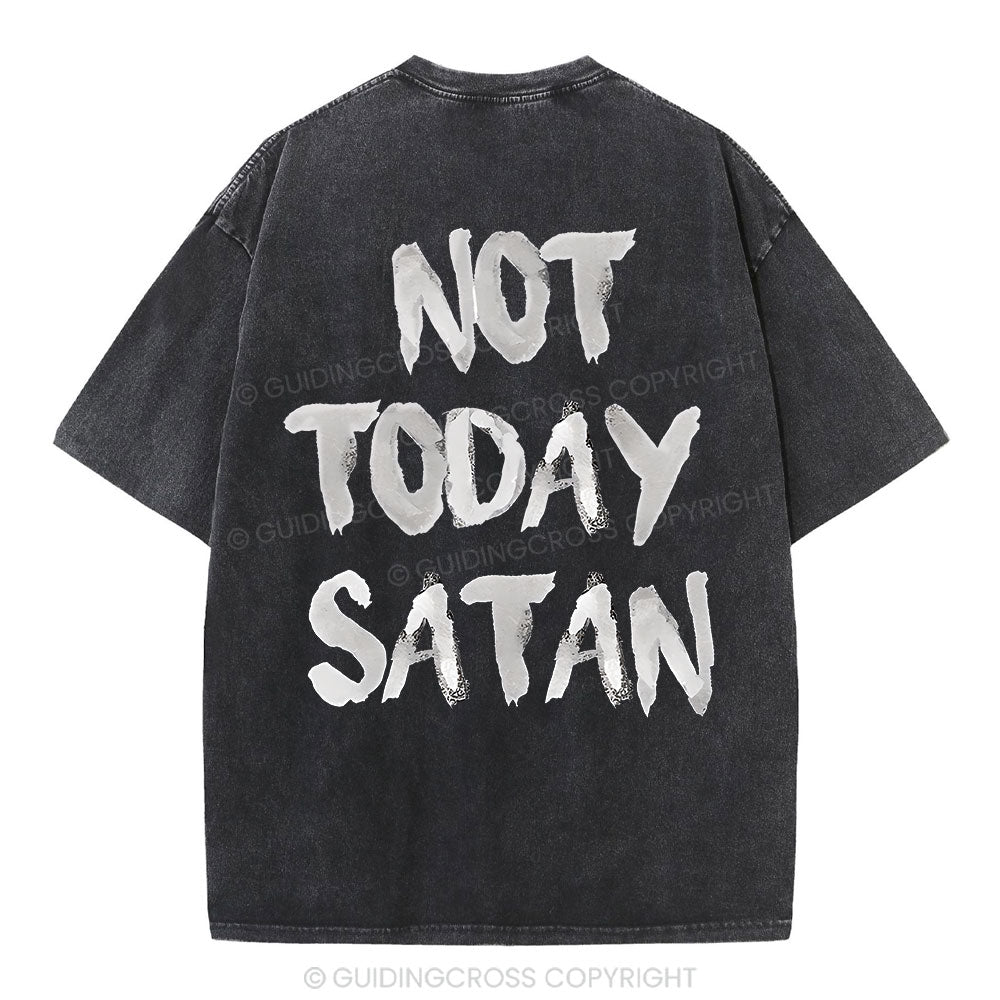 Not Today Christian Washed T-Shirt