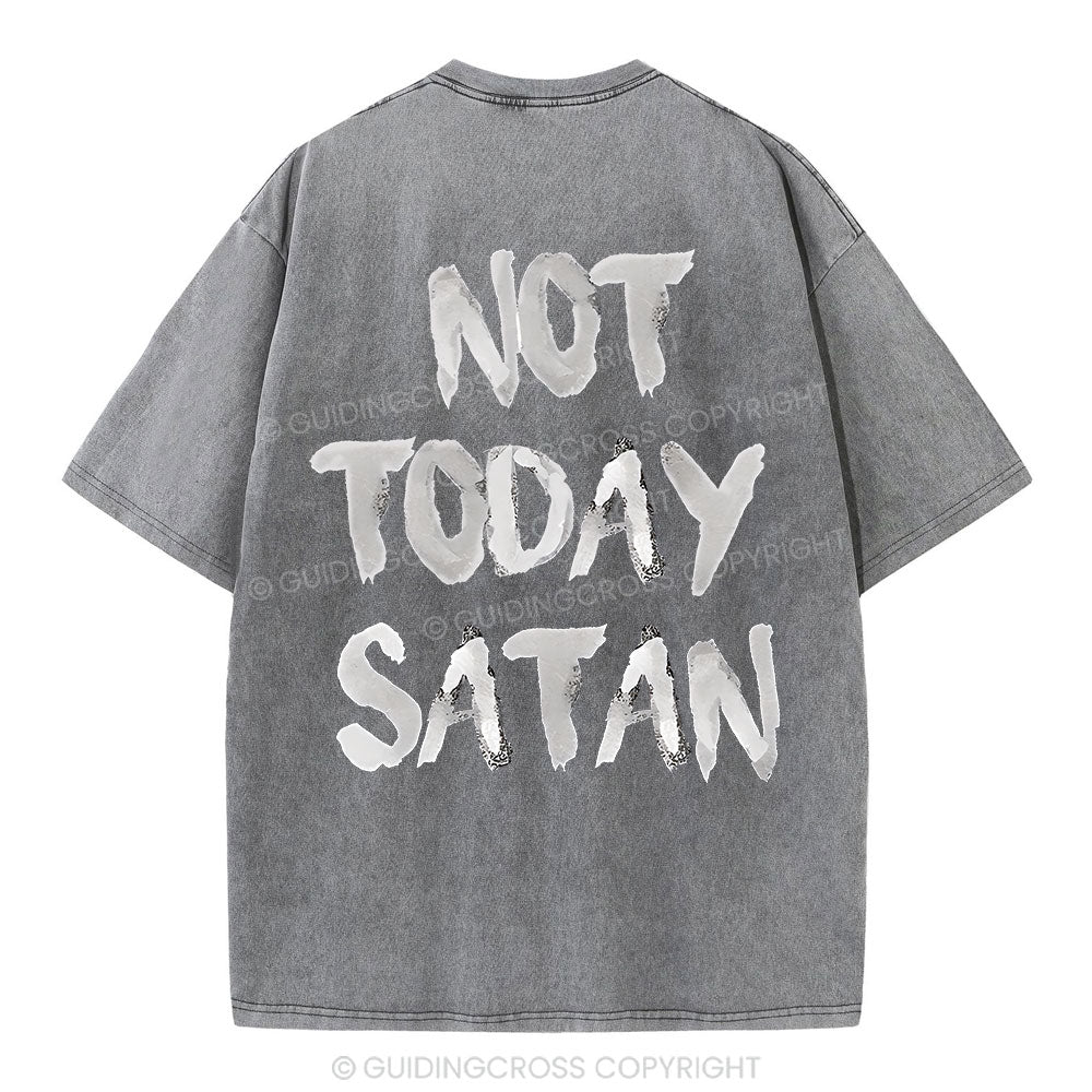 Not Today Christian Washed T-Shirt