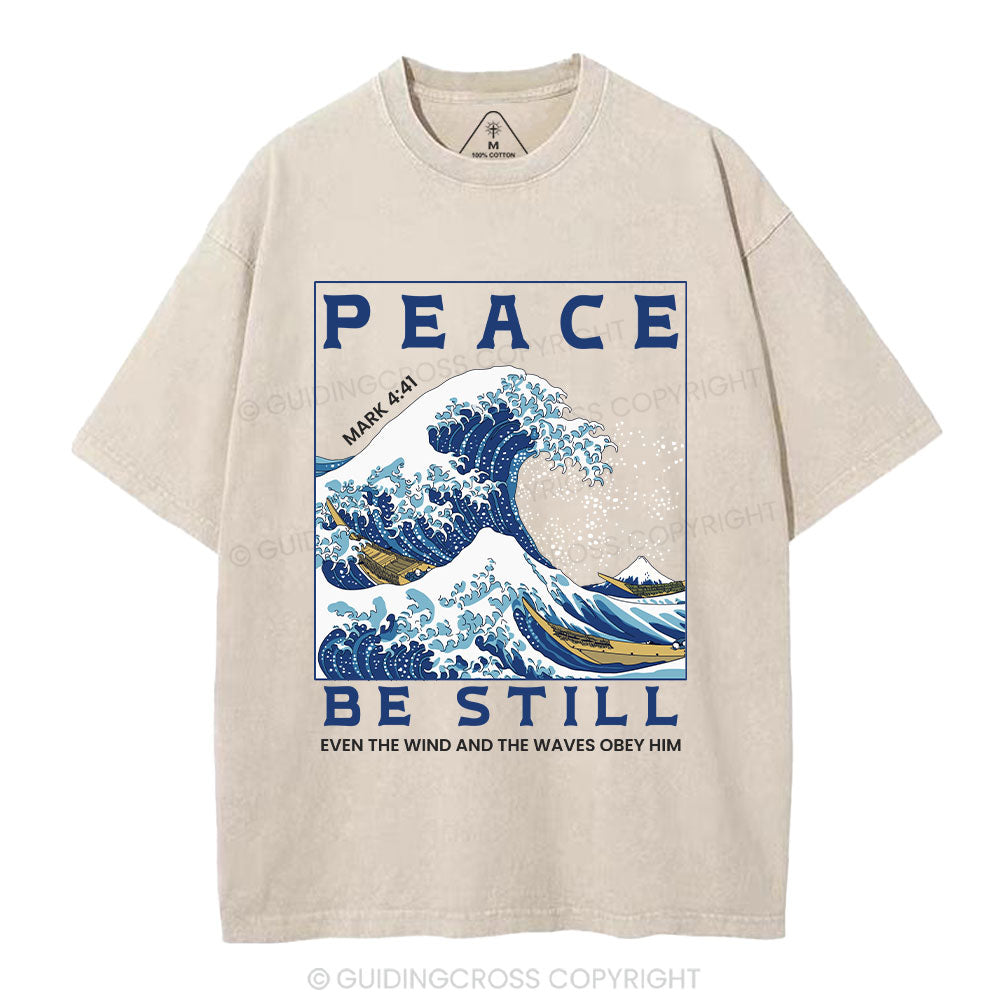 Peace Be Still Christian Washed T-Shirt