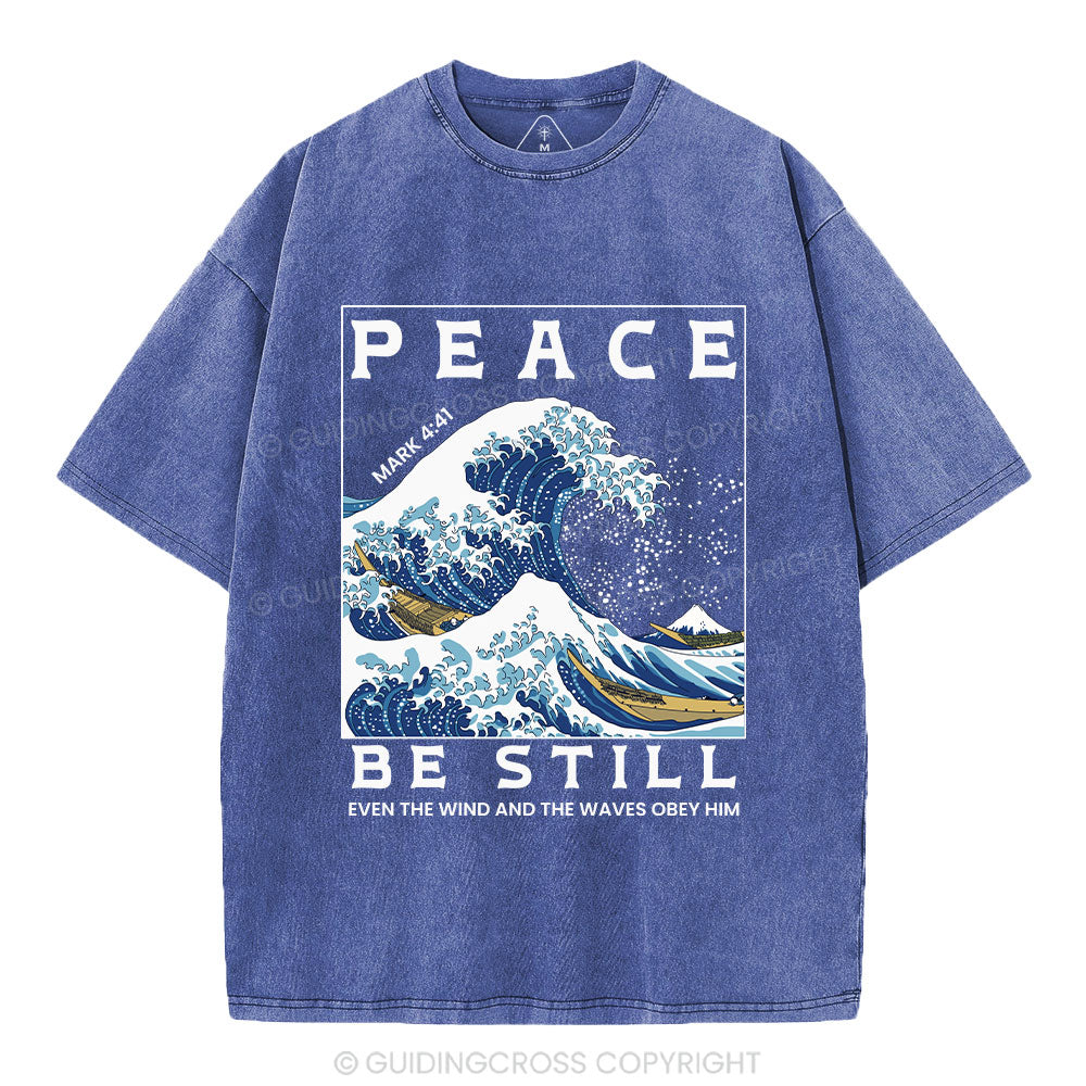 Peace Be Still Christian Washed T-Shirt