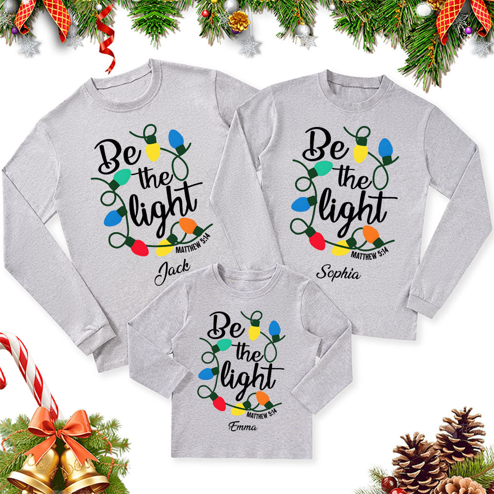 Personalized Be the Light Christmas Family Matching Long Sleeve Shirts