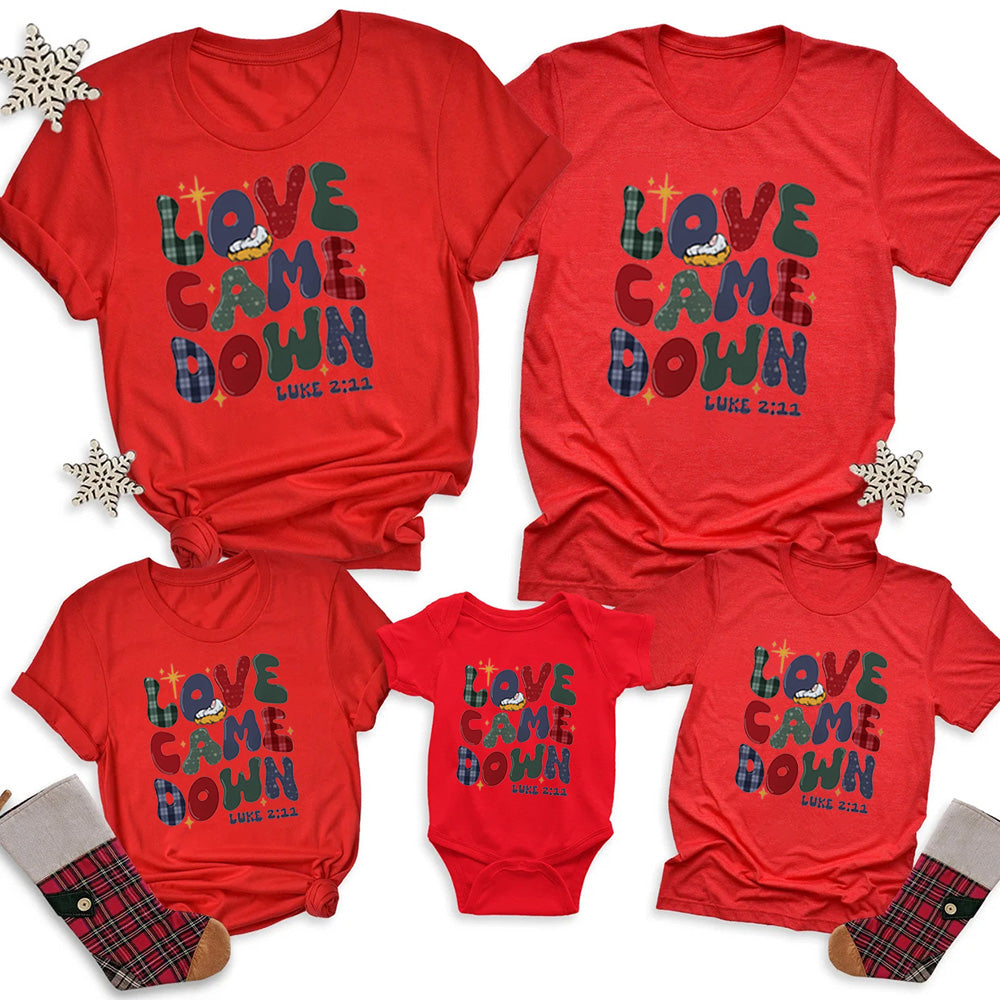 Personalized Love Came Down Christmas Family Matching Shirts