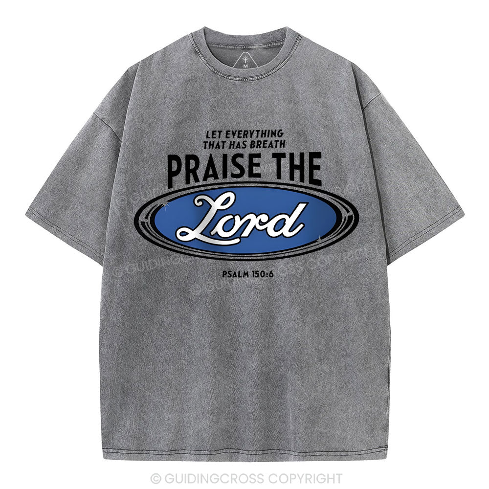Praise The Lord Christian Washed T-Shirt